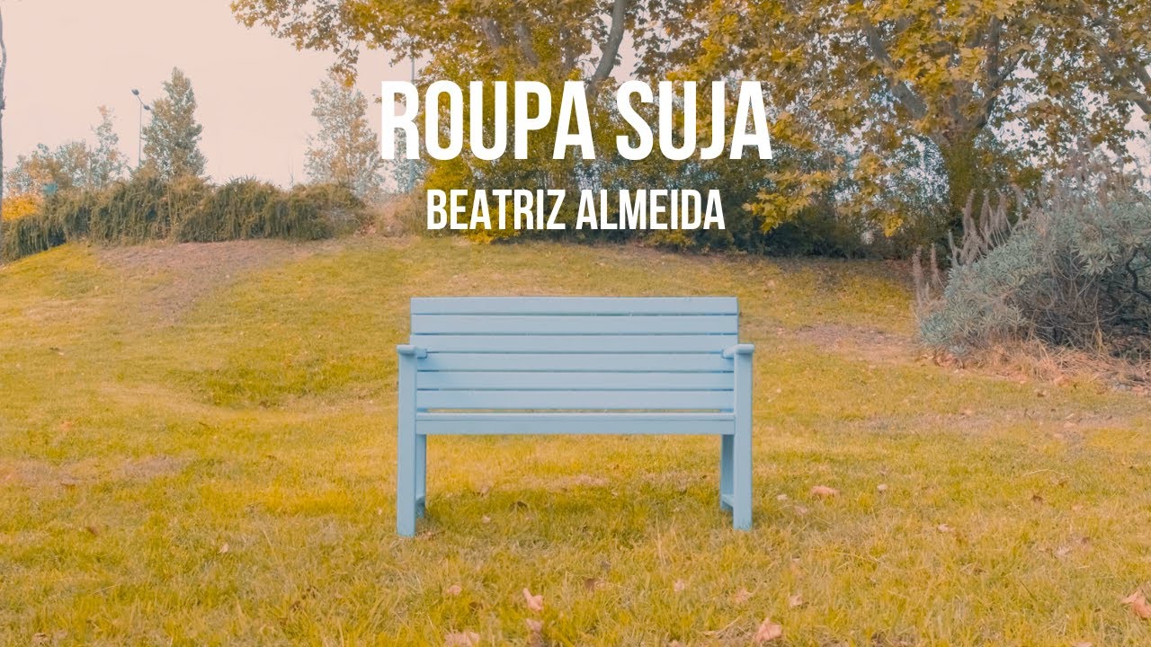Beatriz Almeida - Roupa Suja