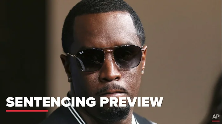 Diddy Sentencing Preview: What to Expect Friday in NYC | Sean Combs Trial