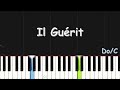 Il Guérit - Gwen Dressaire, Dena Mwana & Victoire Musique | EASY PIANO TUTORIAL BY Extreme Midi