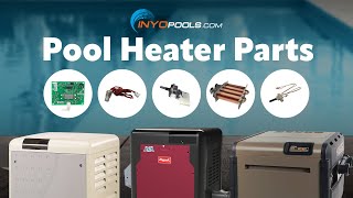 Shop Pool Heater Parts Inyopools.com