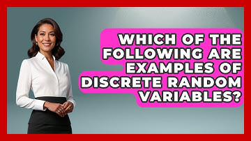 Which Of The Following Are Examples Of Discrete Random Variables? - The Friendly Statistician