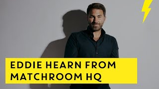 Eddie Hearn on the Future of Sports Broadcasting from Matchroom HQ