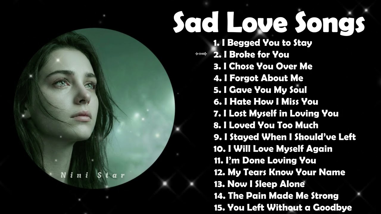 Best English Sad Songs 2026 - Nini Star || Top Trending Song TikTok || Heartbroken Songs Playlist