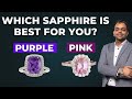 Which Sapphire is Best for You? Pink and Purple | आपके लिए कौन सा नीलम सबसे अच्छा है |