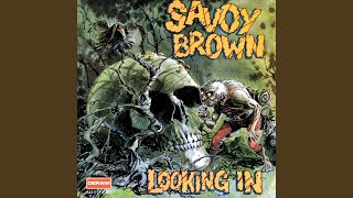 Miniatura de "Savoy Brown - Take It Easy"