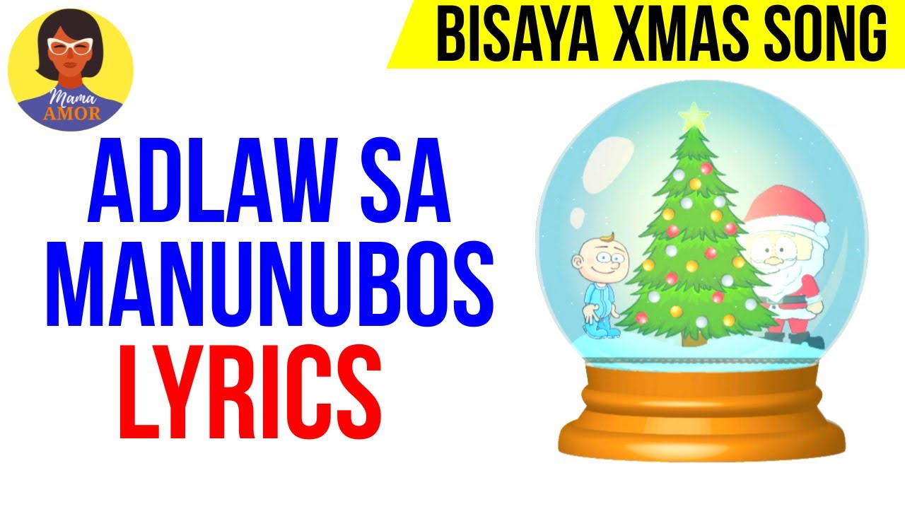 Bisaya Christmas Song Lyrics