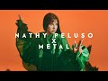 Capture de la vidéo Nathy Peluso For Metal