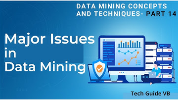 Major Issues in Data Mining | data mining issues | issues in data mining | Data Mining Part 14