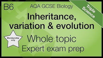 AQA GCSE Biology - Inheritance, Variation and Evolution | Whole topic | Triple Science