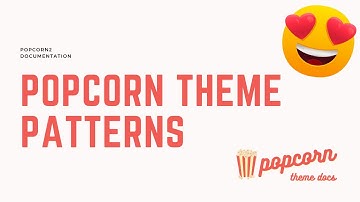 Popcorn Theme Patterns - Make your Content AMAZING! 🥰