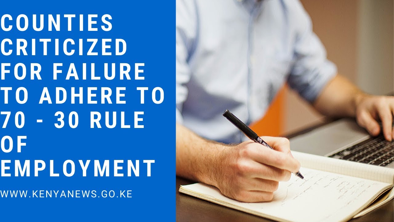 Counties Criticized For Failure To Adhere To 70 30 Rule Of Employment counties-criticized-for-failure-to-adhere-to-70-30-rule-of-employment