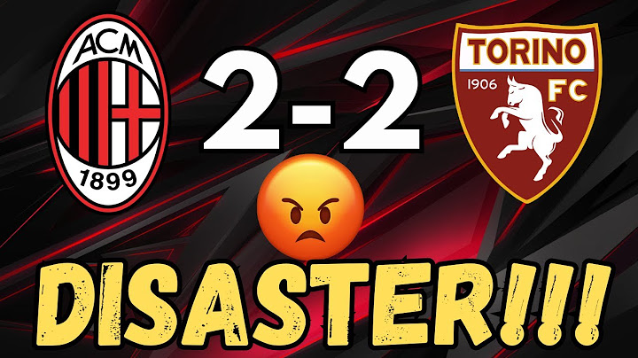 NONONO!! WHAT IS THIS?? | Milan Torino 2-2