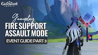 Fire Support Assault Event Guide Day 3 | Where Waves Meet The Reef | Genshin Impact Luna VI