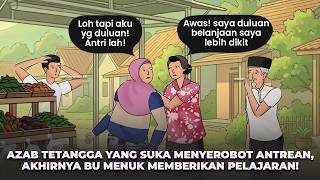 Download lagu AZAB TETANGGA YANG SUKA MENYEROBOT ANTREAN, AKHIRNYA BU MENUK MEMBERIKAN PELAJARAN! - DRAMA ANIMASI