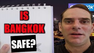 Is Bangkok Safe?