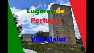 Lugares de Portugal - Vila Maior