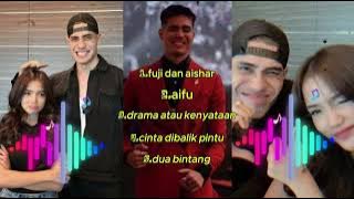 LAGU FULL ALBUM FUJI DAN AISHAR VIRAL TIKTOK TERBARU...CREATOR MUSIK
