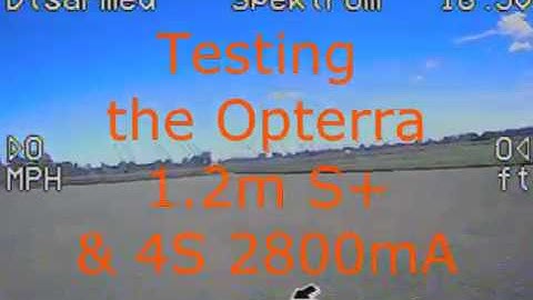 E-Flite Opterra 1.2m S+ functions overview and capability