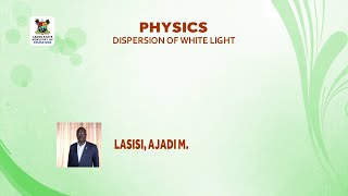 SS3 TV LESSONS PHYSICS: DISPERSION OF WHITE LIGHT screenshot 3