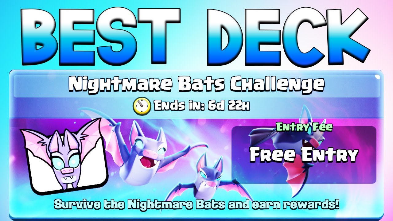 BEST DECK FOR NIGHTMARE BATS CHALLENGE IN CLASH ROYALE! YouTube
