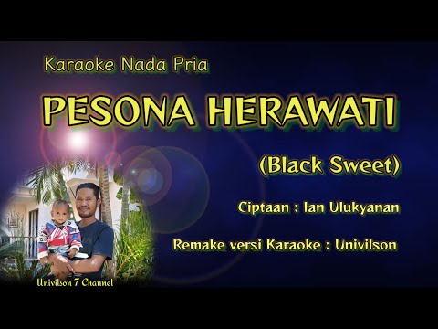 KARAOKE LAGU "PESONA HERAWATY " (Black Sweet)