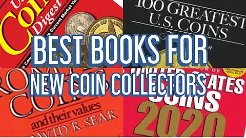 BEST BOOKS FOR NEW COIN COLLECTORS