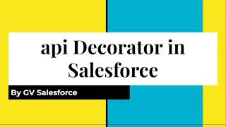 LWC || Decorators - @api || Learn Lightning Web Component Development with GV Salesforce