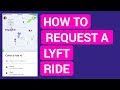 How To Request A Lyft (2018)