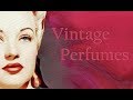 Vintage Perfume (haul)