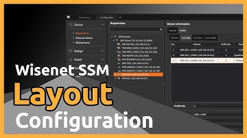 Wisenet SSM Tutorial 04 Layout Configuration