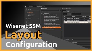 Wisenet SSM Tutorial 04 Layout Configuration screenshot 3