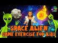 Space Alien Game Exercise for Kids | Learn about the Solar System | PE Lesson at home