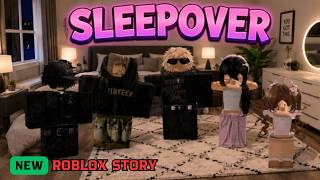 💗(NEW) Roblox Story | SLEEPOVER | FULL VERSION 💗