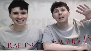 Crafting Sacrifices DAPAW [EDIT]  Dan and Phil Crafts