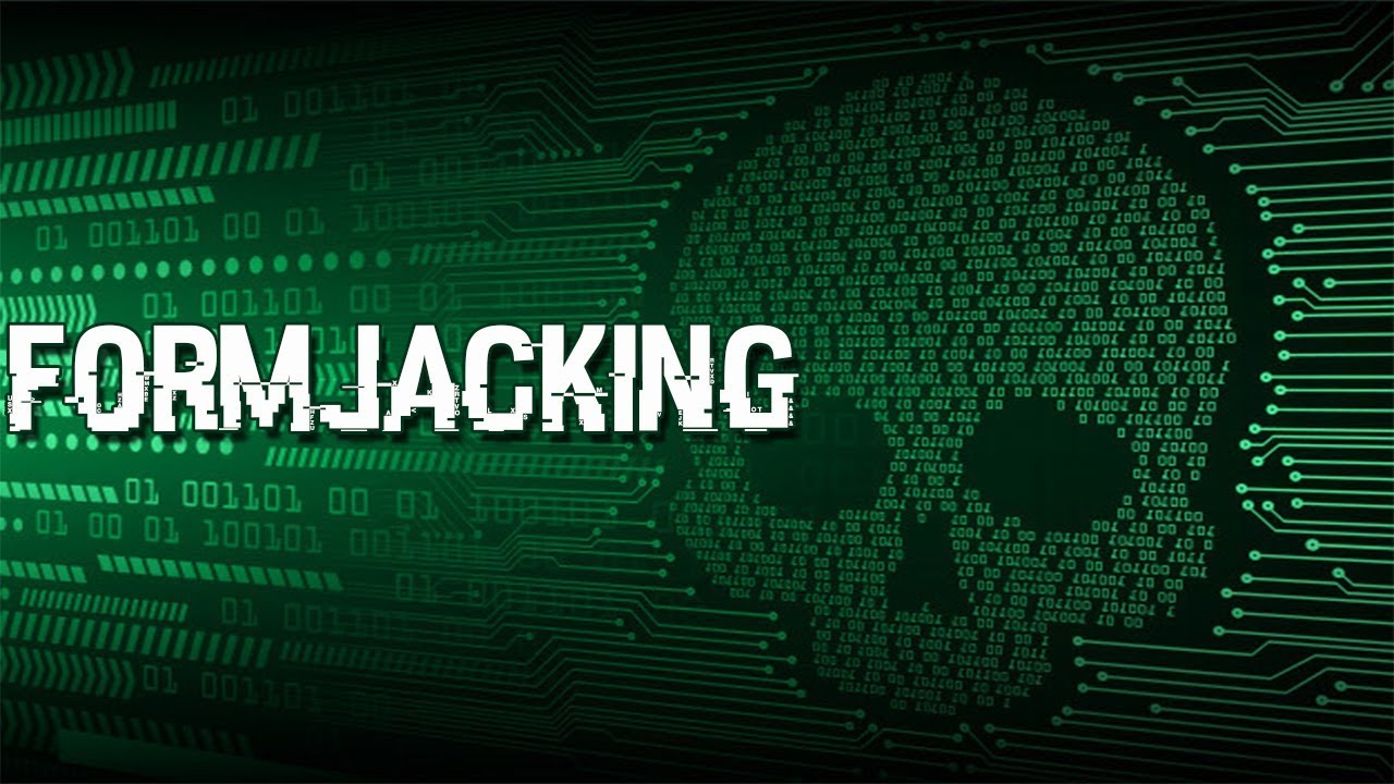 Formjacking: Ya no estamos seguros