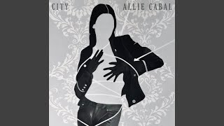 Video thumbnail of "Allie Cabal - City"