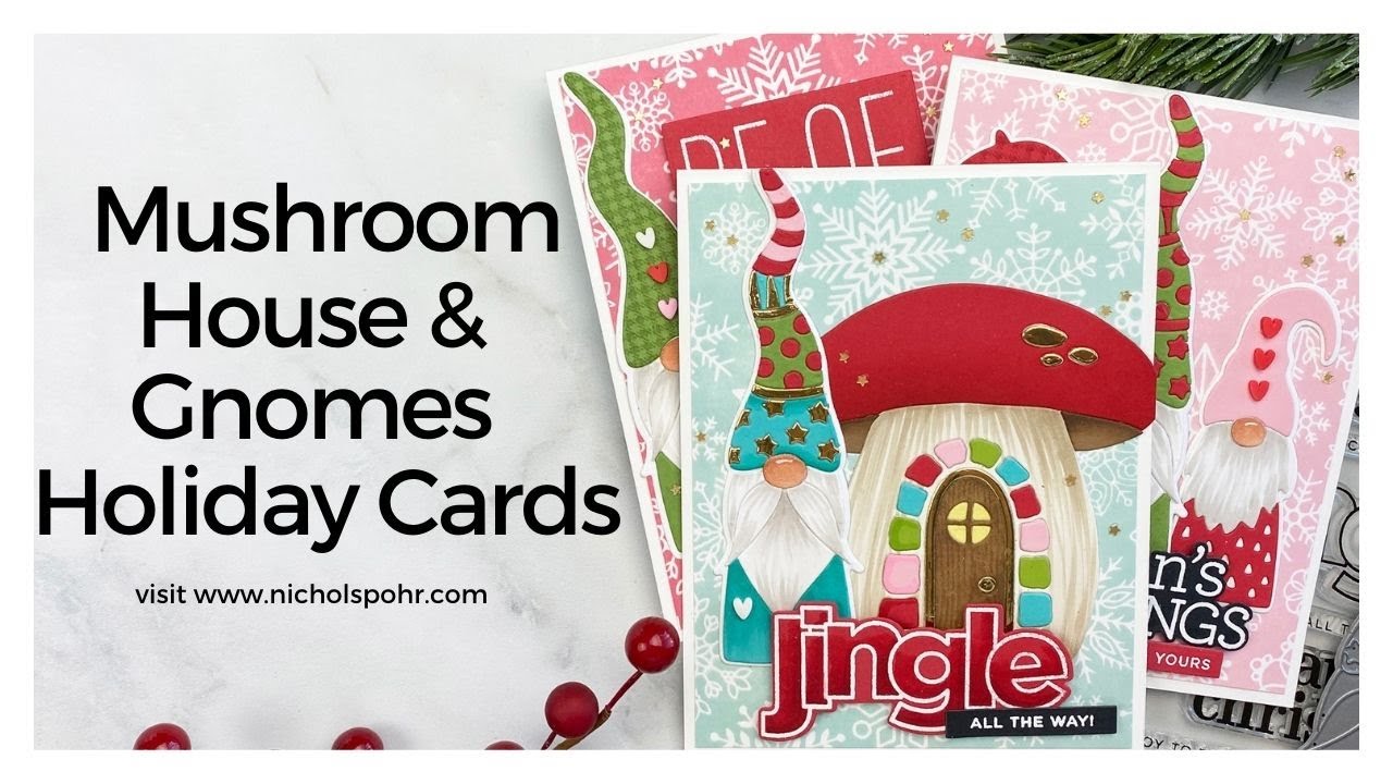 Mushroom House & Gnomes Holiday Cards (Simon Says Stamp)