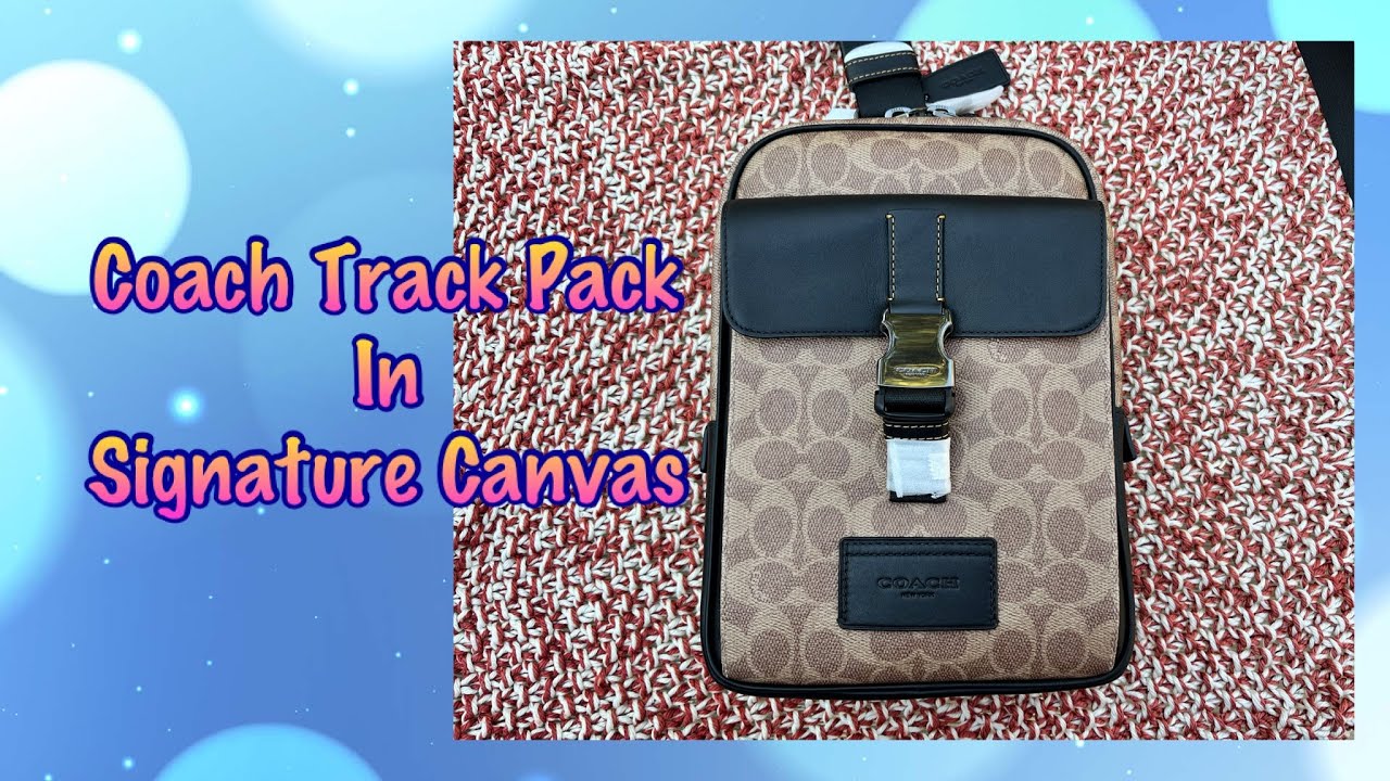 Coach Track Pack In Signature Canvas unboxing and Review - YouTube