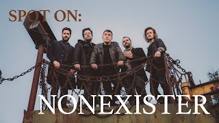 Spot On: NONEXISTER (METAL HAMMER-Newcomer Kolumne)