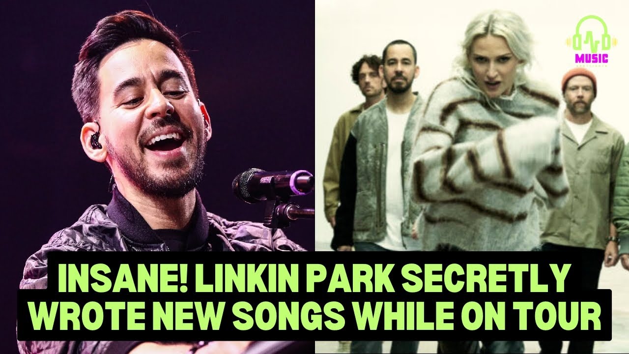 INSANE! Linkin Park Secretly Wrote New Songs While on Tour Dropping