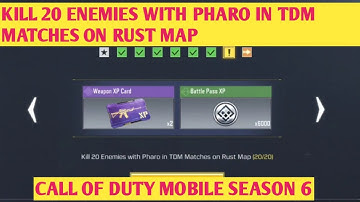 KILL 2O ENEMIES WITH PHARO IN TDM MATCHES ON RUST MAP  CLOSE QUARTERS MASTER