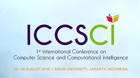 The 1st International Conference on Computer Science and Computational Intelligence (ICCSCI)