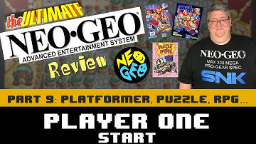 The Ultimate Neo Geo AES Review - Part 9 - Platformer, Puzzle, & RPGs