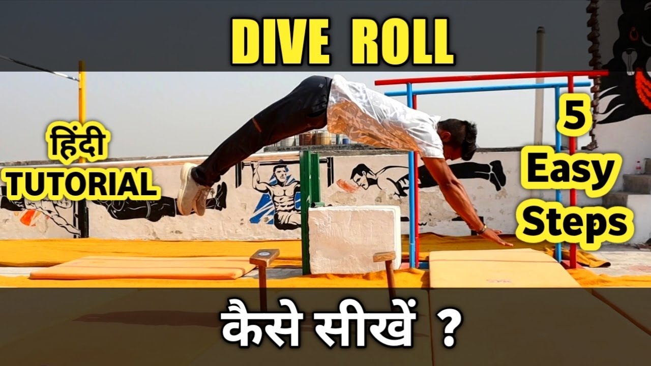 DIVE ROLL  कैसे सीखे?  Dive Roll Tutorial In Hindi | Dive Roll FLIP In 5 Easy Steps | SAFETY ROLL