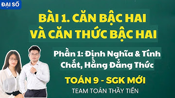 Toán 9 - (Đại Số) Bài 1.1 Căn Bậc Hai Và Căn Thức Bậc Hai - Sgk Mới
