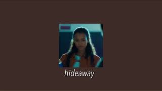 Download lagu hideaway - daya (slowed)