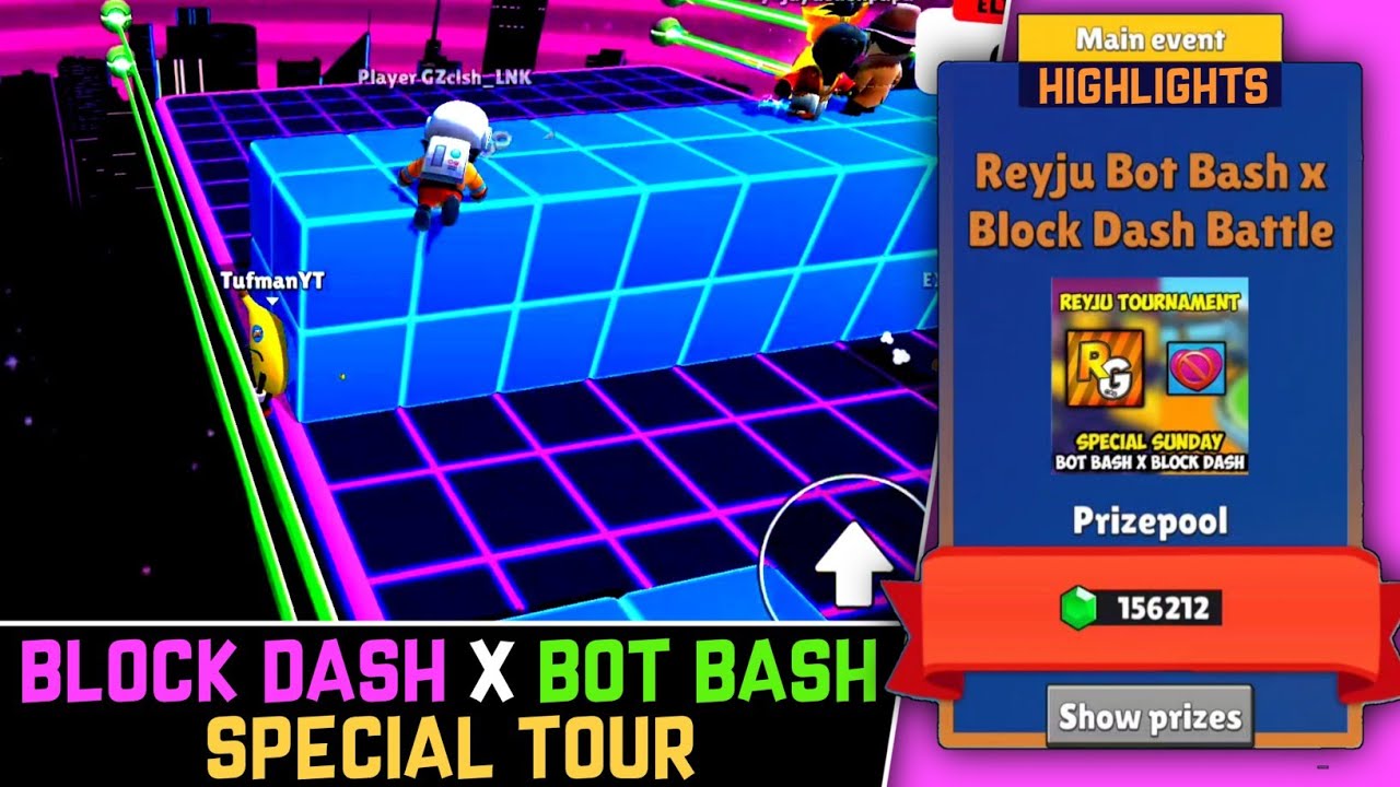 Block Dash X Bot Bash Special Tour. Stumble guys tournament | TUFMAN ...