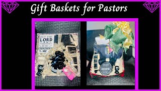 Gift Baskets for Pastor s Anniversary