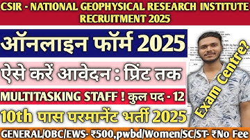 CSIR NGRI MTS Online Form 2025 Kaise Bhare¦How to Fill CSIR NGRI Form 2025¦ #csir NGRI Form Fillup