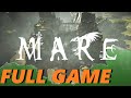 Mare VR FULL WALKTHROUGH [NO COMMENTARY] 1080P 60 FPS